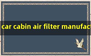 car cabin air filter manufacturers